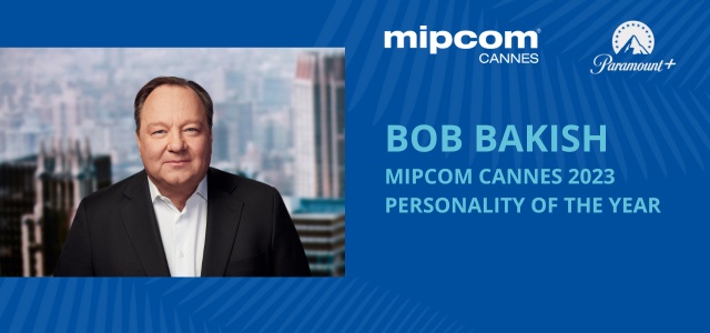 Bob Bakish to be honoured as Mipcom Cannes Personality of the year 2023